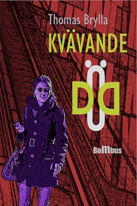 Kvävande död (e-bok) av Thomas Brylla