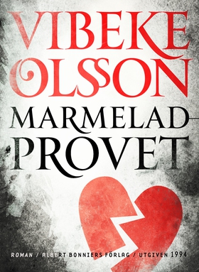 Marmeladprovet (e-bok) av Vibeke Olsson