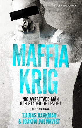 Maffiakrig (e-bok) av Tobias Barkman, Joakim Pa