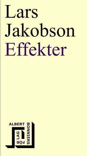 Effekter (e-bok) av Lars Jakobson