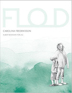 Flod (e-bok) av Carolina Fredriksson