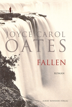 Fallen (e-bok) av Joyce Carol Oates, Joyce Caro
