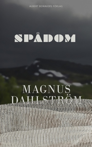 Spådom (e-bok) av Magnus Dahlström