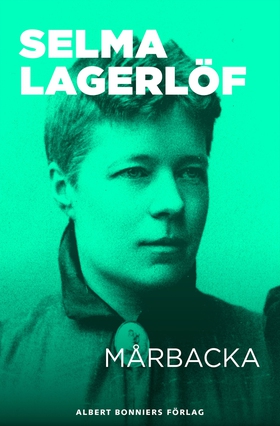 Mårbacka (e-bok) av Selma Lagerlöf