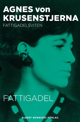 Fattigadel (e-bok) av Agnes von Krusenstjerna, 