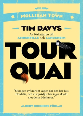 Tourquai (e-bok) av Tim Davys