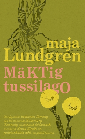 Mäktig tussilago (e-bok) av Maja Lundgren