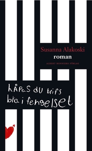 Håpas du trifs bra i fengelset (e-bok) av Susan