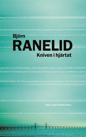 Kniven i hjärtat (e-bok) av Björn Ranelid