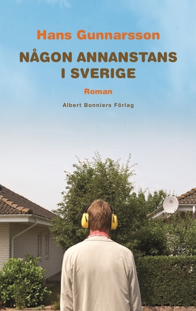 Någon annanstans i Sverige (e-bok) av Hans Gunn