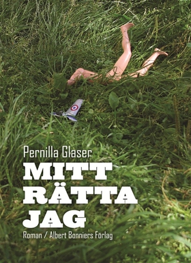 Mitt rätta jag (e-bok) av Pernilla Glaser