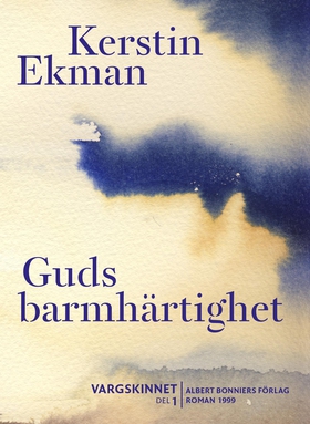 Guds barmhärtighet (e-bok) av Kerstin Ekman