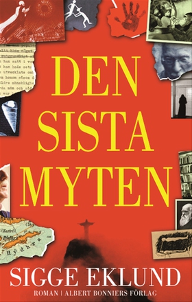 Den sista myten (e-bok) av Sigge Eklund
