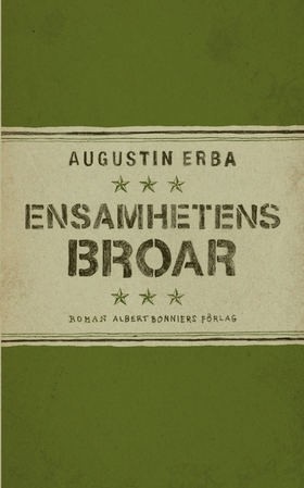 Ensamhetens broar (e-bok) av Augustin Erba