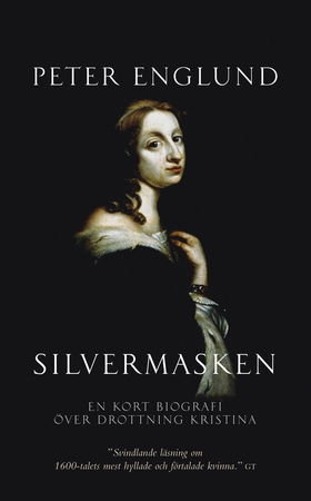 Silvermasken : en kort biografi över drottning