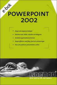 Powerpoint 2002 (e-bok) av Libendo Education