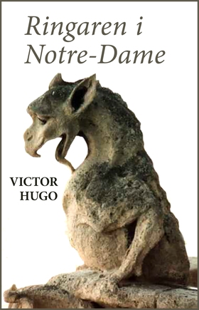 Ringaren i Notre-Dame (e-bok) av Victor Hugo