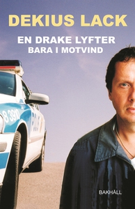 En drake lyfter bara i motvind (e-bok) av Dekiu