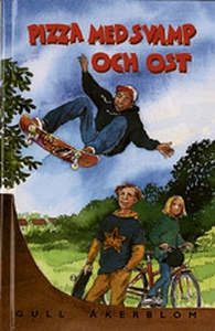 Pizza med svamp och ost (e-bok) av Gull Åkerblo