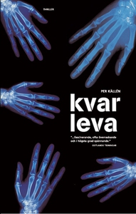 Kvarleva (e-bok) av Per Källén