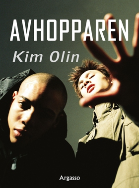 Avhopparen (e-bok) av Kim Olin