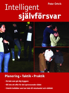 Intelligent självförsvar (e-bok) av Peter Ortvi