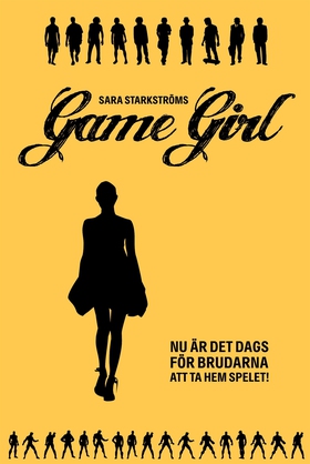 Game Girl : Det är dags för brudarna att ta hem