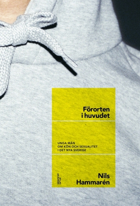 Förorten i huvudet (e-bok) av Nils Hammarén