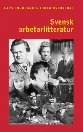 Svensk arbetarlitteratur (e-bok) av Lars Furula