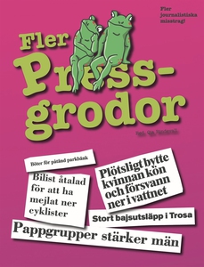 Fler Pressgrodor (e-bok) av Qia Rindevall (red.