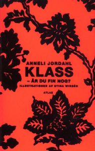 Klass - är du fin nog? (e-bok) av Anneli Jordah