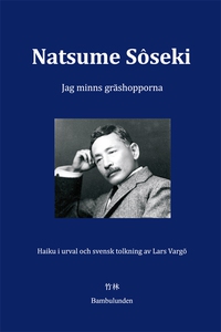 Jag minns gräshopporna (e-bok) av Soseki Natsum