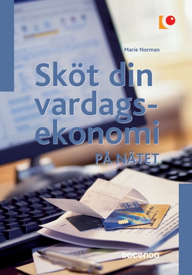 Sköt din vardagsekonomi på nätet (e-bok) av Mar