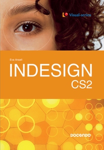InDesign CS2 (e-bok) av Eva Ansell