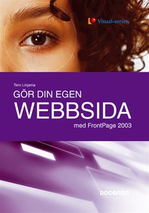 Gör din egen webbsida med FrontPage 2003 (e-bok