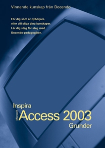 Microsoft Access 2003 Grunder (e-bok) av Göran