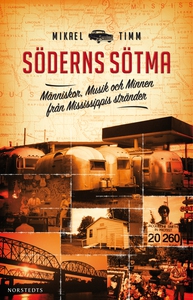 Söderns sötma (e-bok) av Mikael Timm