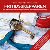 Fritidsskepparen : navigation och sjömanskap för förar- och kustskepparintyget