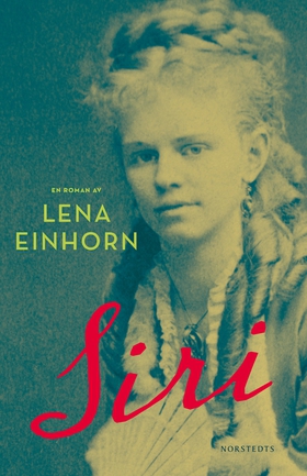 Siri (e-bok) av Lena Einhorn