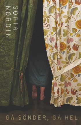 Gå sönder, gå hel (e-bok) av Sofia Nordin