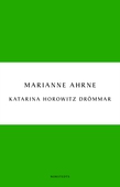 Katarina Horowitz drömmar