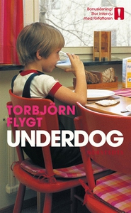 Underdog (e-bok) av Torbjörn Flygt