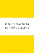 En indian i Seattle