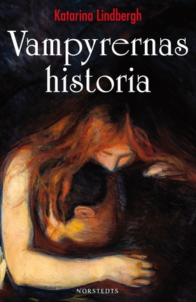 Vampyrernas historia (e-bok) av Katarina Harris