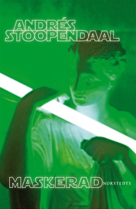 Maskerad (e-bok) av Andrés Stoopendaal