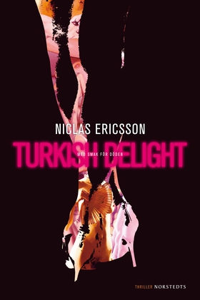 Turkish Delight (e-bok) av Niclas Ericsson
