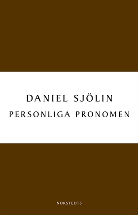 Personliga pronomen (e-bok) av Daniel Sjölin