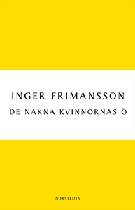 De nakna kvinnornas ö (e-bok) av Inger Frimanss