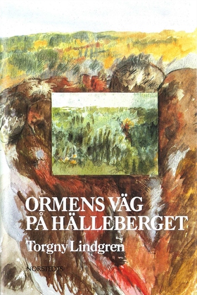 Ormens väg på hälleberget (e-bok) av Torgny Lin