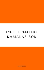 Kamalas bok (e-bok) av Inger Edelfeldt